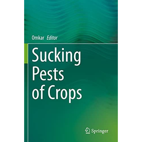 Sucking Pests of Crops [Paperback]