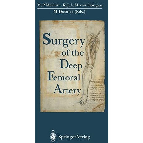 Surgery of the Deep Femoral Artery [Paperback]