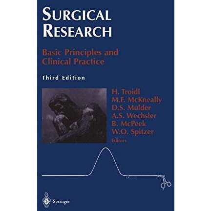 Surgical Research: Basic Principles and Clinical Practice [Paperback]