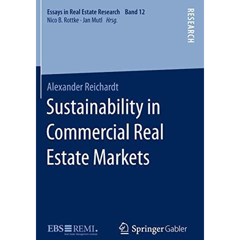 Sustainability in Commercial Real Estate Markets [Hardcover]