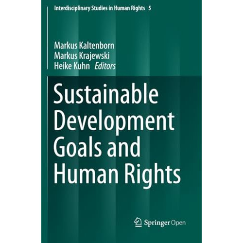 Sustainable Development Goals and Human Rights [Paperback]