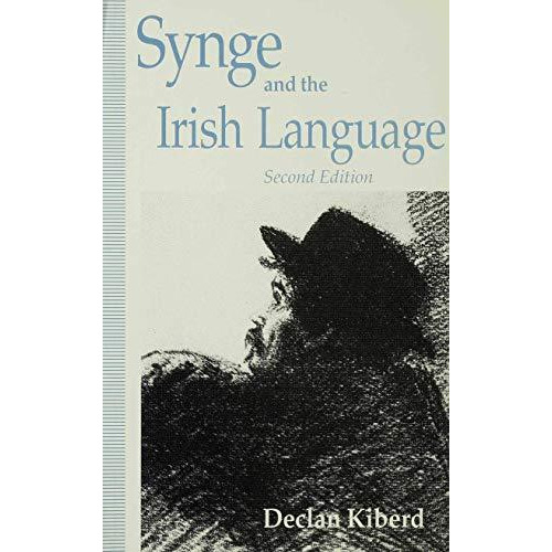 Synge and the Irish Language [Paperback]