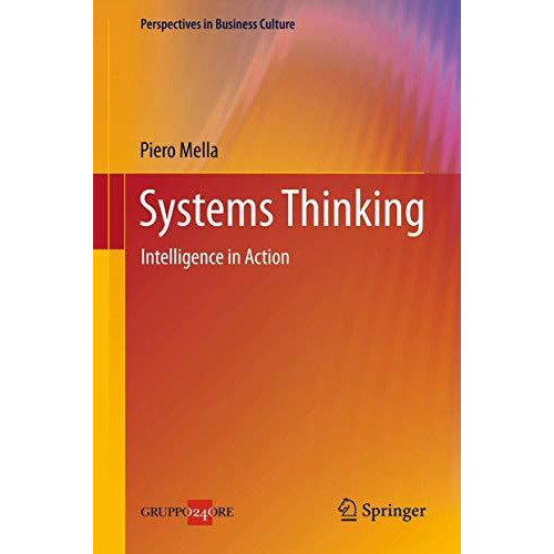 Systems Thinking: Intelligence in Action [Paperback]