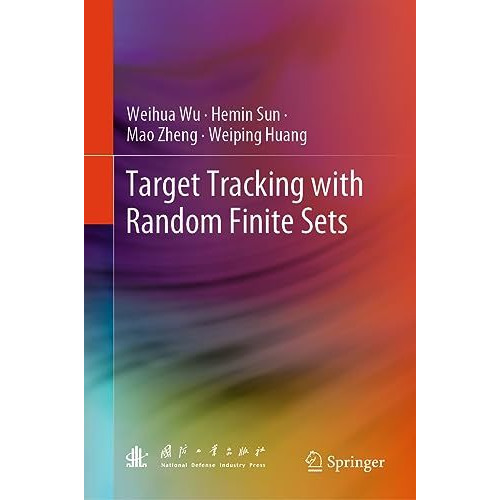 Target Tracking with Random Finite Sets [Hardcover]