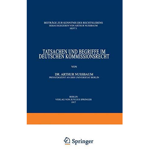 Tatsachen und Begriffe im Deutschen Kommissionsrecht [Paperback]