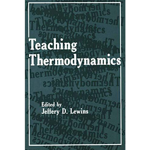 Teaching Thermodynamics [Paperback]