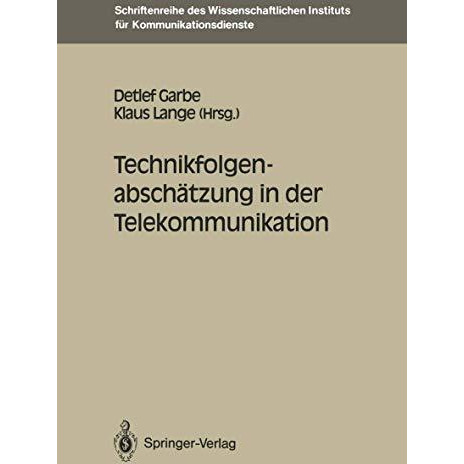 Technikfolgenabsch?tzung in der Telekommunikation [Paperback]