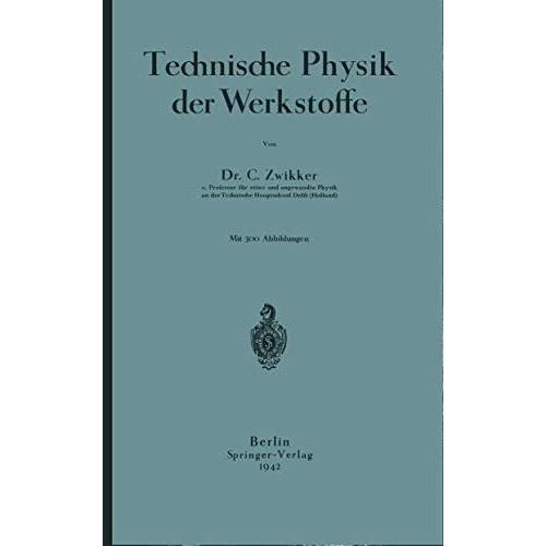 Technische Physik der Werkstoffe [Paperback]