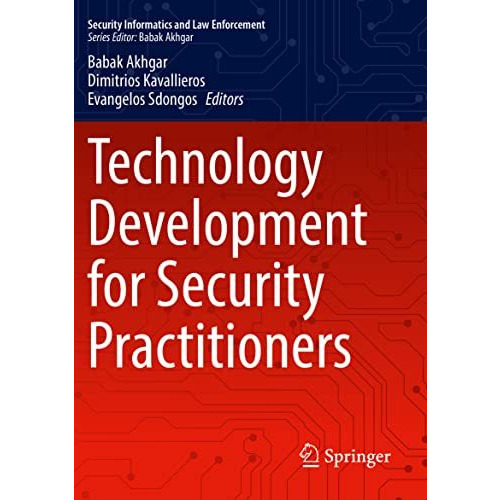 Technology Development for Security Practitioners [Paperback]