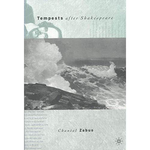 Tempests after Shakespeare [Paperback]