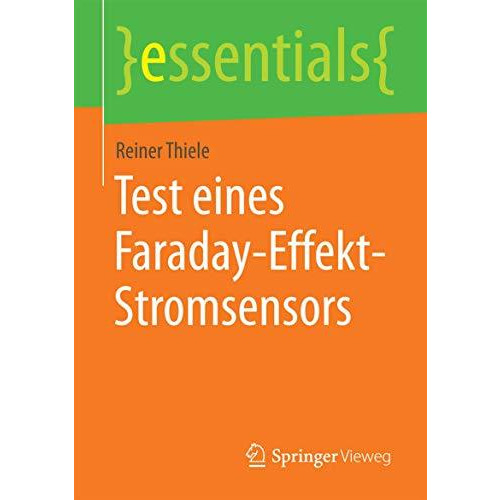 Test eines Faraday-Effekt-Stromsensors [Paperback]