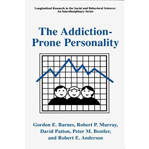 The Addiction-Prone Personality [Hardcover]