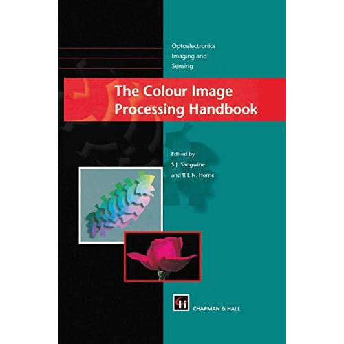 The Colour Image Processing Handbook [Hardcover]