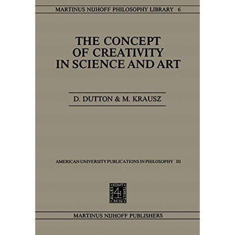 The Concept of Creativity in Science and Art [Paperback]