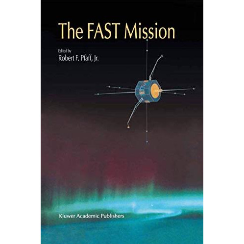 The FAST Mission [Hardcover]