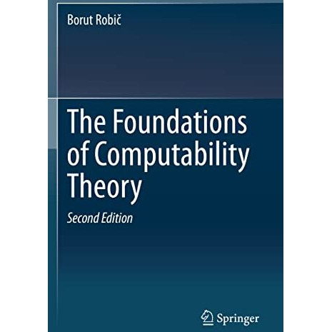 The Foundations of Computability Theory [Paperback]