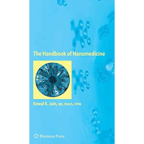 The Handbook of Nanomedicine [Hardcover]