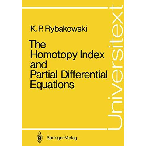 The Homotopy Index and Partial Differential Equations [Paperback]