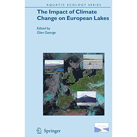 The Impact of Climate Change on European Lakes [Hardcover]