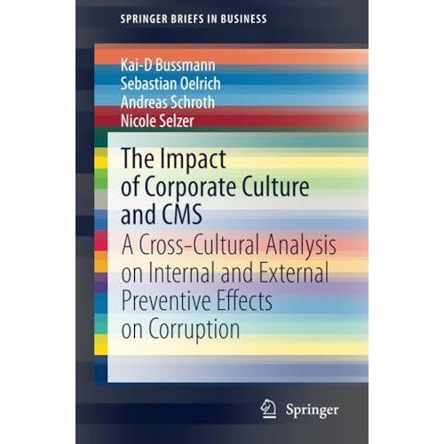 The Impact of Corporate Culture and CMS: A Cross-Cultural Analysis on Internal a [Paperback]