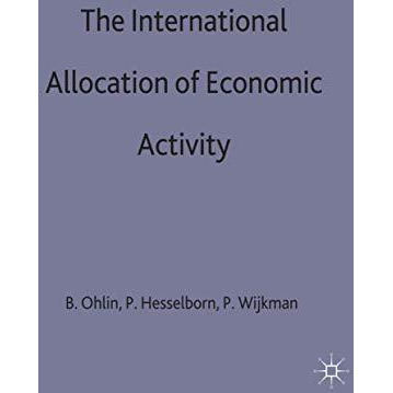 The International Allocation of Economic Activity [Hardcover]