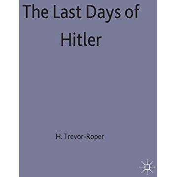 The Last Days of Hitler [Hardcover]