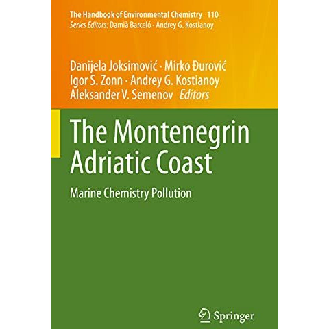 The Montenegrin Adriatic Coast: Marine Chemistry Pollution [Hardcover]