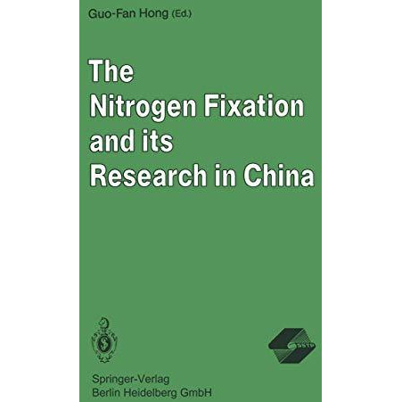 The Nitrogen Fixation and its Research in China [Paperback]