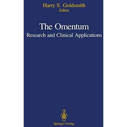 The Omentum: Research and Clinical Applications [Paperback]