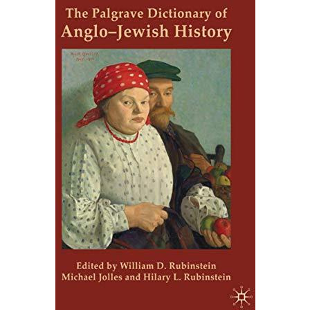 The Palgrave Dictionary of Anglo-Jewish History [Hardcover]