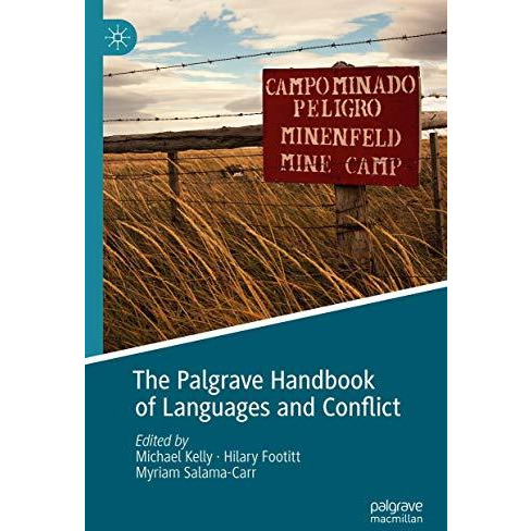 The Palgrave Handbook of Languages and Conflict [Hardcover]