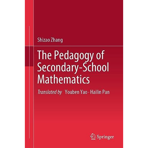 The Pedagogy of Secondary-School Mathematics [Hardcover]