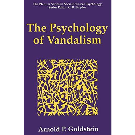 The Psychology of Vandalism [Hardcover]