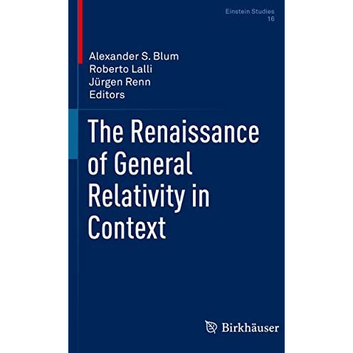 The Renaissance of General Relativity in Context [Paperback]