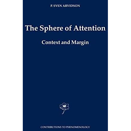 The Sphere of Attention: Context and Margin [Paperback]