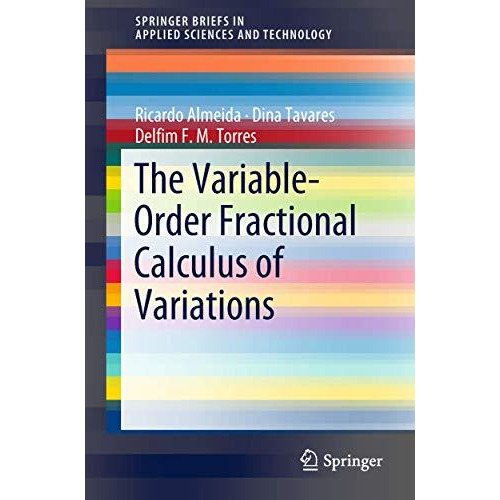 The Variable-Order Fractional Calculus of Variations [Paperback]