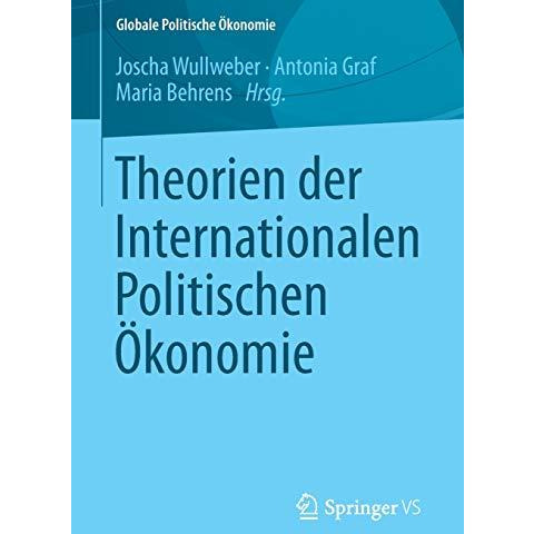 Theorien der Internationalen Politischen ?konomie [Paperback]