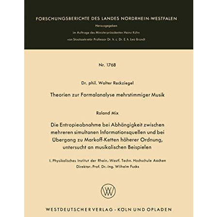 Theorien zur Formalanalyse mehrstimmiger Musik: Die Entropieabnahme bei Abh?ngig [Paperback]