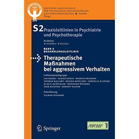 Therapeutische Ma?nahmen bei aggressivem Verhalten in der Psychiatrie und Psycho [Paperback]