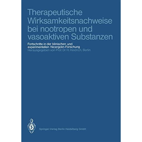 Therapeutische Wirksamkeitsnachweise bei nootropen und vasoaktiven Substanzen: F [Paperback]