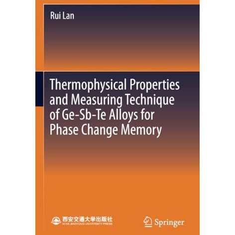 Thermophysical Properties and Measuring Technique of Ge-Sb-Te Alloys for Phase C [Paperback]