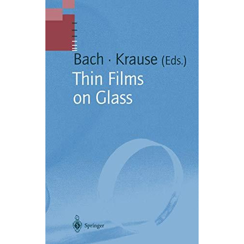 Thin Films on Glass [Hardcover]