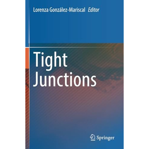 Tight Junctions [Paperback]