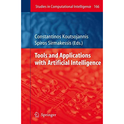 Tools and Applications with Artificial Intelligence [Paperback]