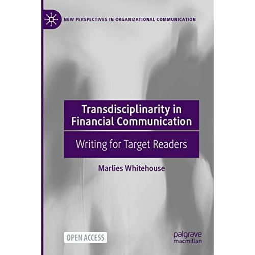 Transdisciplinarity in Financial Communication: Writing for Target Readers [Paperback]