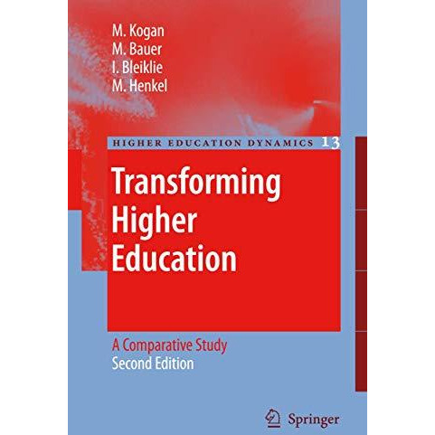 Transforming Higher Education: A Comparative Study [Hardcover]