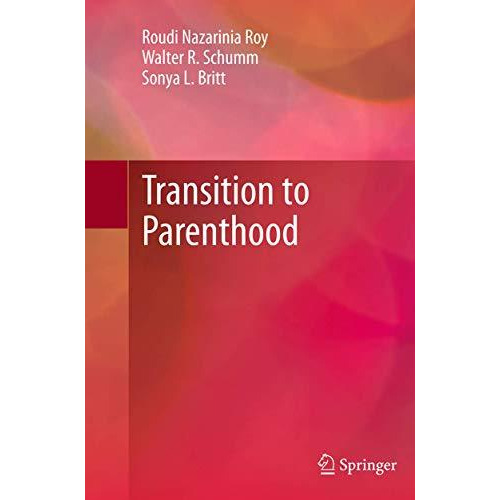 Transition to Parenthood [Paperback]