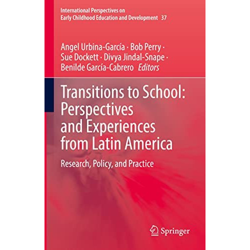 Transitions to School: Perspectives and Experiences from Latin America: Research [Hardcover]