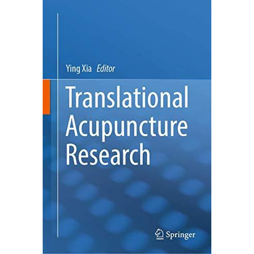 Translational Acupuncture Research [Hardcover]