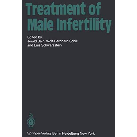 Treatment of Male Infertility [Paperback]